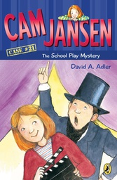 [9780142403556] Cam Jansen #21:  The School Play Mystery (7-10yrs)