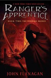 [9780142408421] The Burning Bridge (The Ranger's Apprentice, Book 2) (10+yrs)