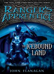 [9780142410752] The Icebound Land (Ranger's Apprentice, Book 3) (10+yrs)