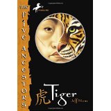 [9780375830723] Tiger (The Five Ancestors, Book 1) (8-12yrs)