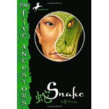 [9780375830761] Snake (The Five Ancestors, #03) (8-12yrs)