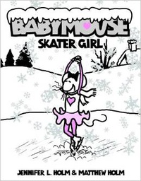 [9780375839894] Babymouse #7: Skater Girl (7-10yrs)