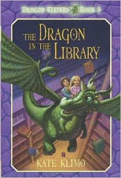 [9780375855924] DRAGON IN THE LIBRARY (Dragon Keepers #03) (8-12yrs)