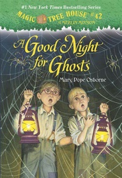 [9780375856495] Magic Tree House #42: A Good Night for Ghosts (6-9yrs)