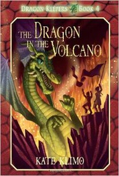 [9780375866883] Dragon Keepers #4: The Dragon in the Volcano (8-12yrs)