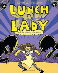 [9780375870286] Lunch Lady #07:  the Mutant Mathletes (8-12yrs)