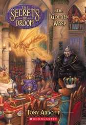 [9780439182980] SECRETS OF DROON #08: THE GOLDEN WASP (7-10yrs)