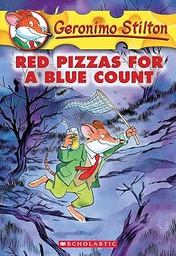 [9780439559690] GERONIMO STILTON #07: RED PIZZAS FOR A BLUE COUNT (7-11 yrs)