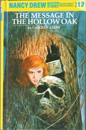 [9780448095127] NANCY DREW #12: THE MESSAGE IN THE HOLLOW OAK (9-13yrs) HARDCOVER