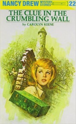 [9780448095226] NANCY DREW #22: THE CLUE IN THE CRUMBLING WALL(8-12yrs) HARDCOVER
