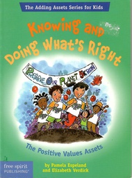 [9781575421841] Knowing and Doing What's Right: (Adding Assets) (8-12yrs)